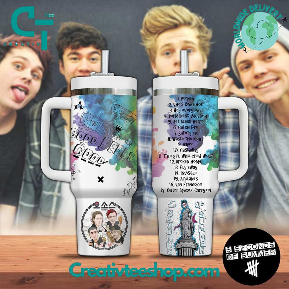 Five Seconds of Summer Sounds Good Feels Good Gift for Her, Him on Birthday Xmas 30oz or 40oz Tumbler LN