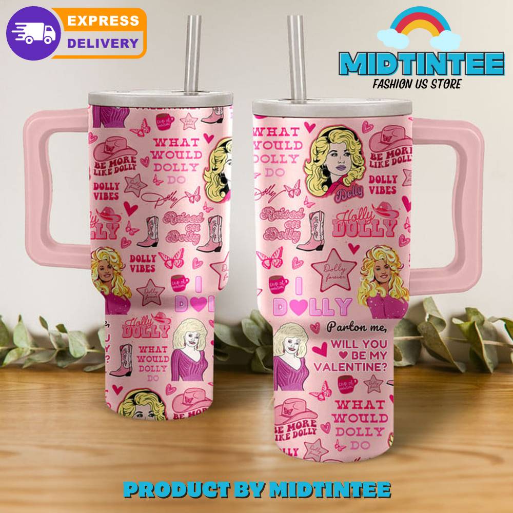 Dolly Parton Will You Be My Valentine Gift for her, him, Birthday Xmas Halloween Gift 30oz or 40oz Tumbler LN