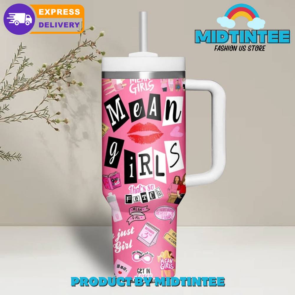Mean Girls Thats So Fetch Gift for her,him, Birthday Xmas Halloween Gift 30oz or 40oz Tumbler LN