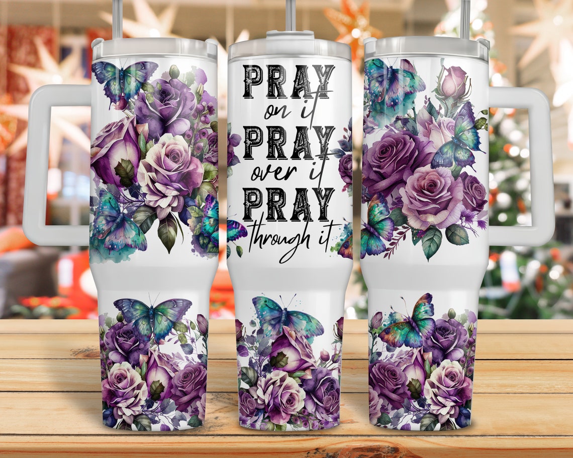 Pray Over It Floral 30oz or 40oz Quencher Tumbler Handle Tumbler Quencher Tumbler Gift For Her Him Birthday Gift LN